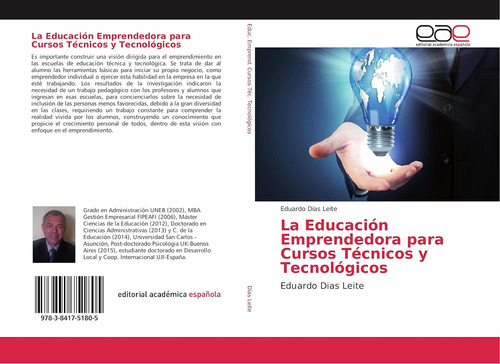 Libro: La Educación Emprendedora Para Cursos Técnicos Y Tecn