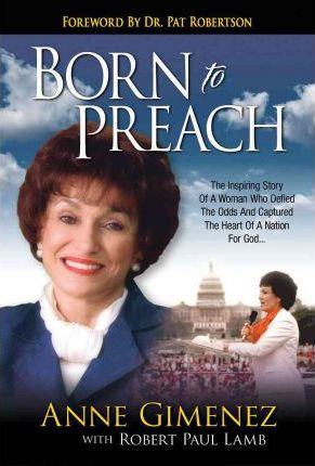 Libro Born To Preach : The Inspiring Story Of A Woman Who...