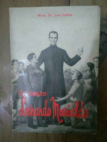 Libro El Beato Leonardo Murialdo De Jose Cottino (8)