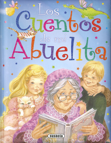 Los Cuentos De Mi Abuelita (libro Original)