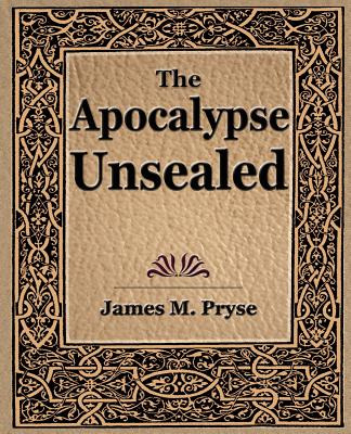 Libro The Apocalypse Unsealed (1910) - Pryse, James M.