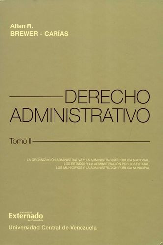 Libro Derecho Administrativo. Brewer Carías Tomo Ii (l) La