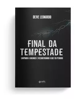 Final da Tempestade, de Leonardo, Deive. Editora Quatro Ventos Ltda, capa mole em português, 2020