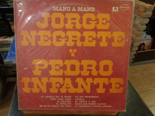 Jorge Negrete Y Pedro Infante Mano A Mano Vinilo W