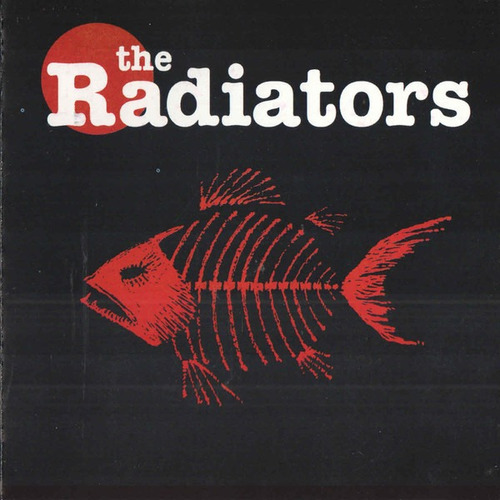 The Radiators - The Radiators (cd)