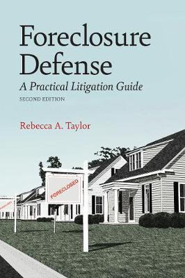 Libro Foreclosure Defense : A Practical Litigation Guide ...