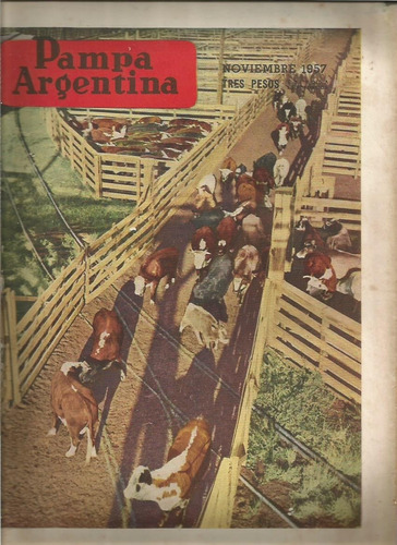 Revista Pampa Argentina Nº 358 Noviembre1957 