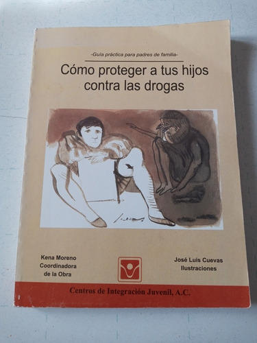 Libro. Como Proteger A Tus Hijos Contra Las Drogas.