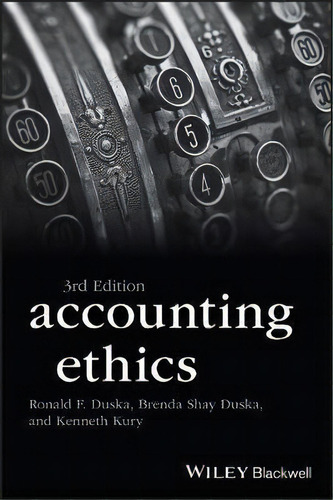 Accounting Ethics, De Brenda Shay Duska. Editorial John Wiley Sons Ltd, Tapa Blanda En Inglés