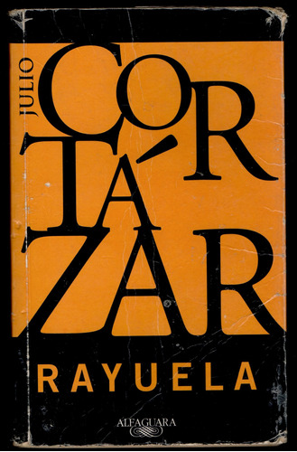 Rayuela Julio Cortázar