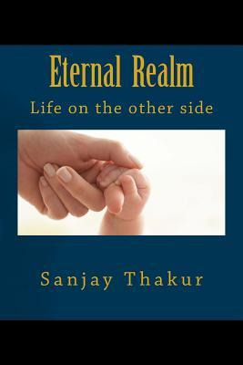 Libro Eternal Realm : Life On The Other Side - Mr Sanjay ...