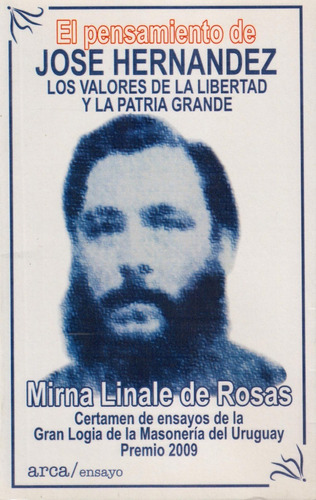 El Pensamiento De José Hernández - M. Linale De Rosas