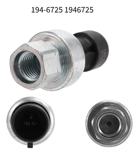 Sensor De Presión De Aceite Para Excavadora 194-67251946725