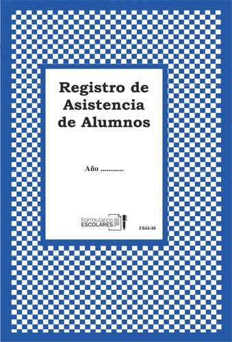 Registro De Asistencia De Los Alumnos Para 40 Alum. F844/40