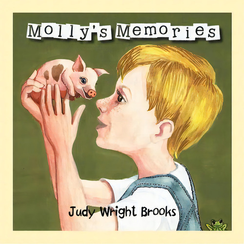 Molly's Memories, De Brooks, Judy Wright. Editorial Authorhouse, Tapa Blanda En Inglés