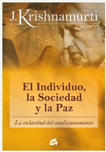 Individuo La Sociedad Y La Paz, El