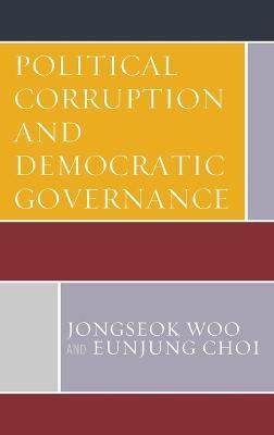 Libro Political Corruption And Democratic Governance - Jo...