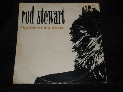 Vinilo Rod Stewart Rhythm Of My Heart Maxi Si1