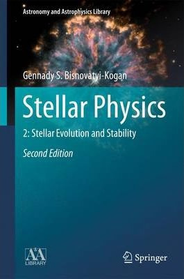 Libro Stellar Physics : 2: Stellar Evolution And Stabilit...