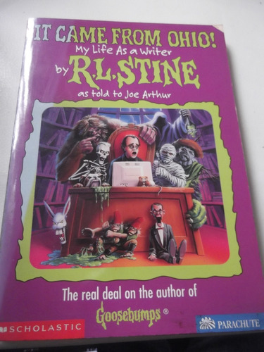 It Came From Ohio My Life As A Writer R. L. Stine En Ingles