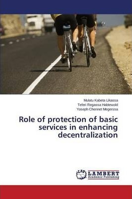 Libro Role Of Protection Of Basic Services In Enhancing D...