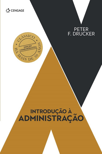 Introdução À Administração, de Drucker, Peter F.. Editora Cengage Learning Edições Ltda., capa mole em português, 2018