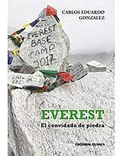 Imagen 1 de 1 de Libro: Everest. El Convidado De Piedra
