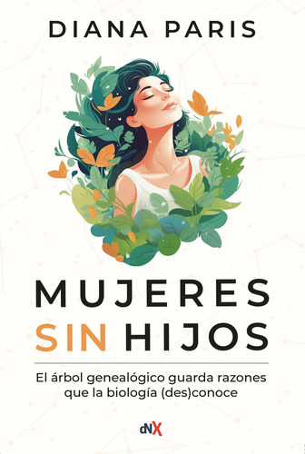 Mujeres Sin Hijos - Diana París