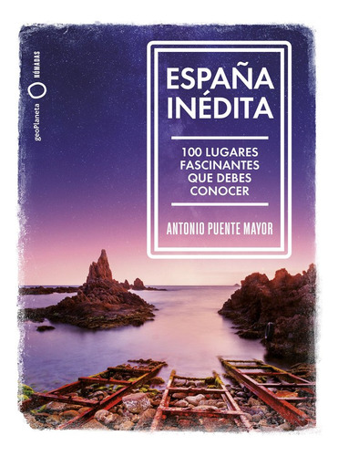 Libro Espaãa Inedita - Antonio Puente