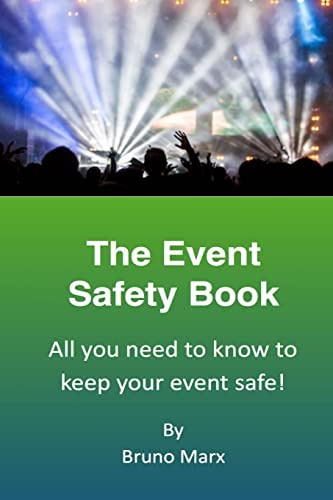Libro: The Event Safety Book: All You Need To Know To Keep