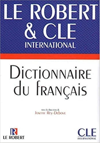 Dictionnaire Du Francais Le Robert & Cle--cle International
