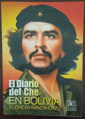  El Diario Del Che En Bolivia Ernesto - Che Guevara