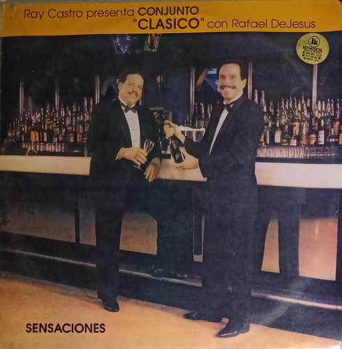 Ray Castro Presenta Conjunto Clásico - Sensaciones