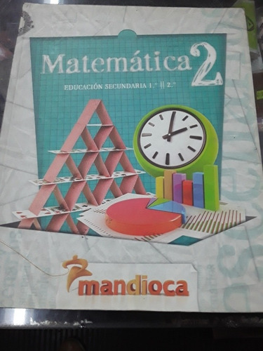 Matematica 2 Serie Escenarios Editorial Mandioca 
