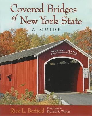 Libro Covered Bridges Of New York State : A Guide - Rick ...