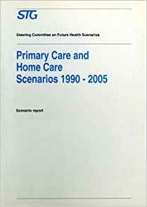 Primary Care And Home Care Scenarios 1990r2005 Scenario Repo