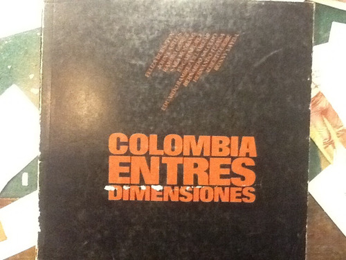 Colombia En Tres Dimensiones