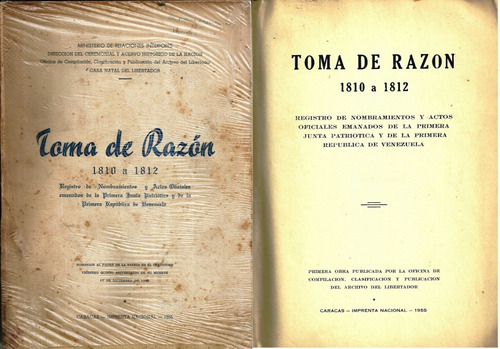 Toma De Razon 1810 A 1812  Primera Republica