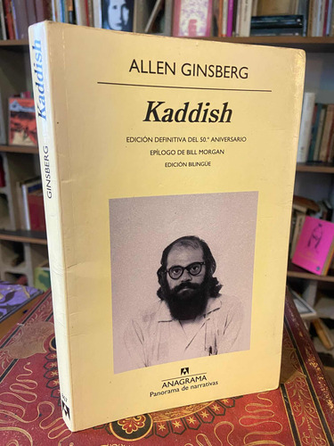 Allen Ginsberg Kaddish Bilingüe Anagrama