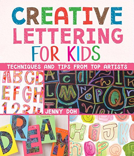 Creative Lettering For Kids
