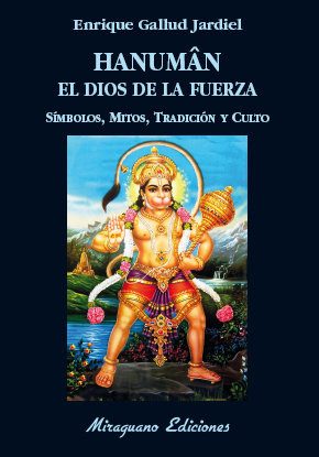 Libro Hanuman El Dios De La Fuerza. Sã­mbolos, Mitos, Tra...