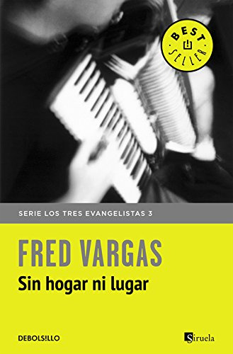 Sin Hogar Ni Lugar -los Tres Evangelistas 3- -best Seller-