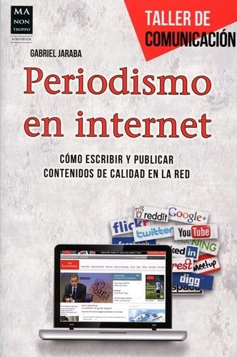 Periodismo En Internet . Taller De Comunicacion - Jaraba