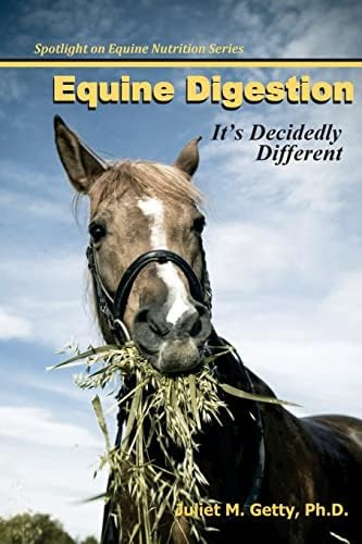 Equine Itøs Decidedly Different On Equine Nutrition), De Getty Ph.d., Juliet M.. Editorial Createspace Independent Publishing Platform, Tapa Blanda En Inglés