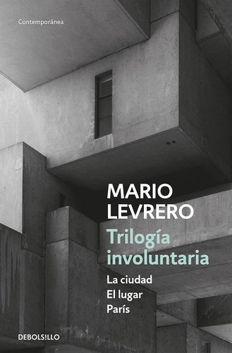 Trilogia Involuntaria (b) - Levrero, Mario