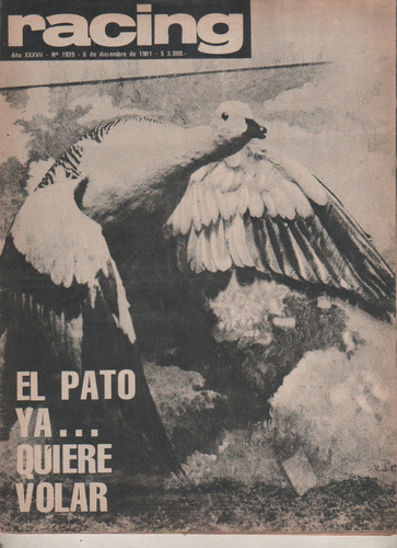 Antigua Revista Partidaria * Racing * Nº 1939 Año 1981