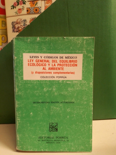 Ley General Del Equilibrio Ecológico Y La Protección