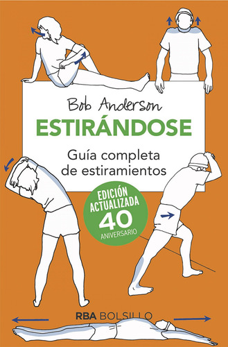 Libro - Estirandose. Guía Completa De Estiramientos. Edición