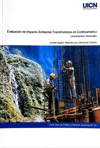 Evaluacion Impacto Ambiental Transfronteriza Centroamerica