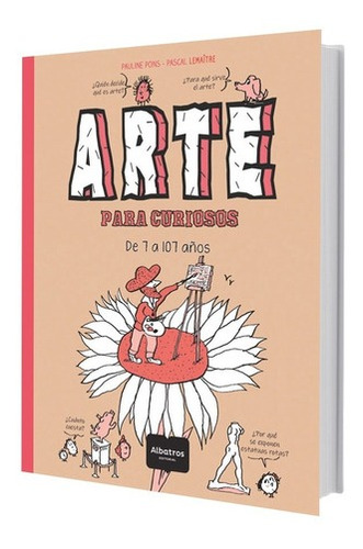 Arte Para Curiosos - Pons Pauline (libro) - Nuevo